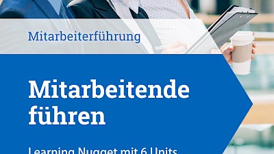 Mitarbeiterführung - Learning Nugget