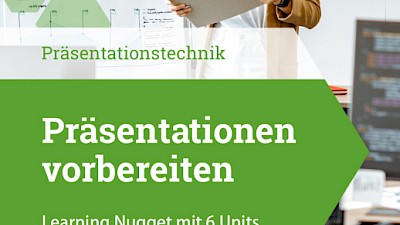 Präsentationstechnik - Kommunikation - Learning Nugget